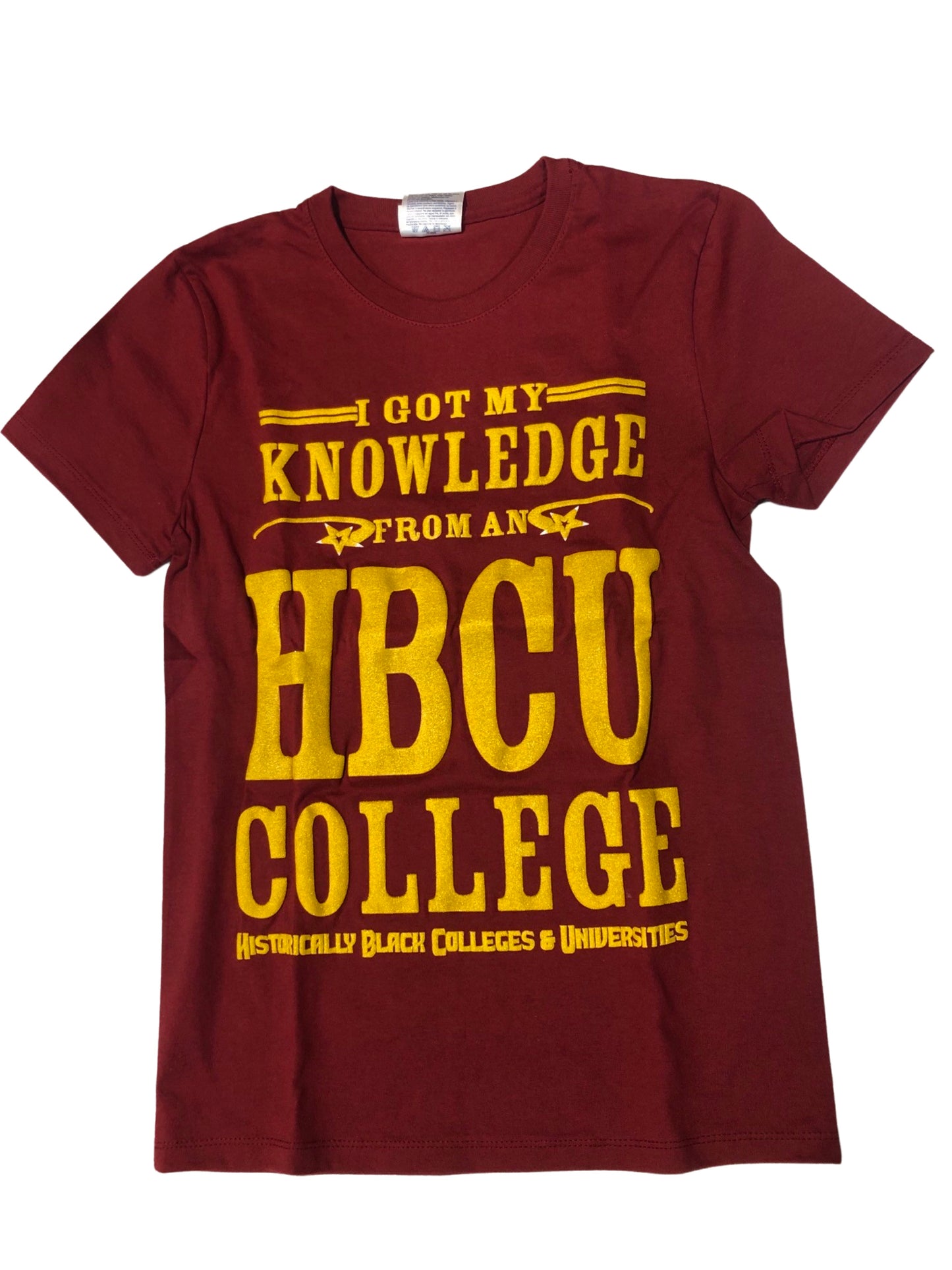 HBCU I Got My Knowledge From A HBCU College Maroon & Gold Tee