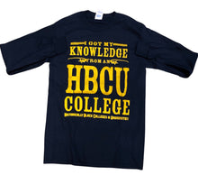 Load image into Gallery viewer, HBCU I Got My Knowledge From A HBCU College Black &amp; Gold Tee
