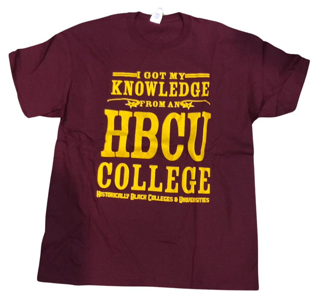 HBCU I Got My Knowledge From A HBCU College Maroon & Gold Tee