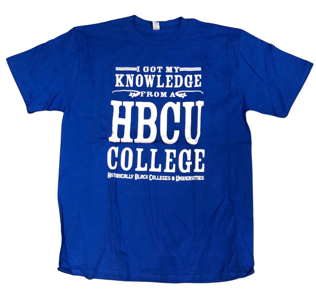 HBCU I Got My Knowledge From A HBCU College Royal Blue & White